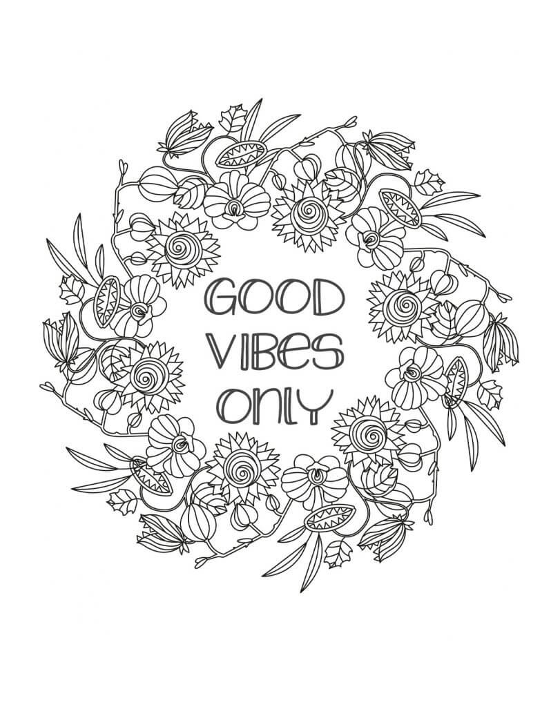 Good Vibes Only Coloring Page