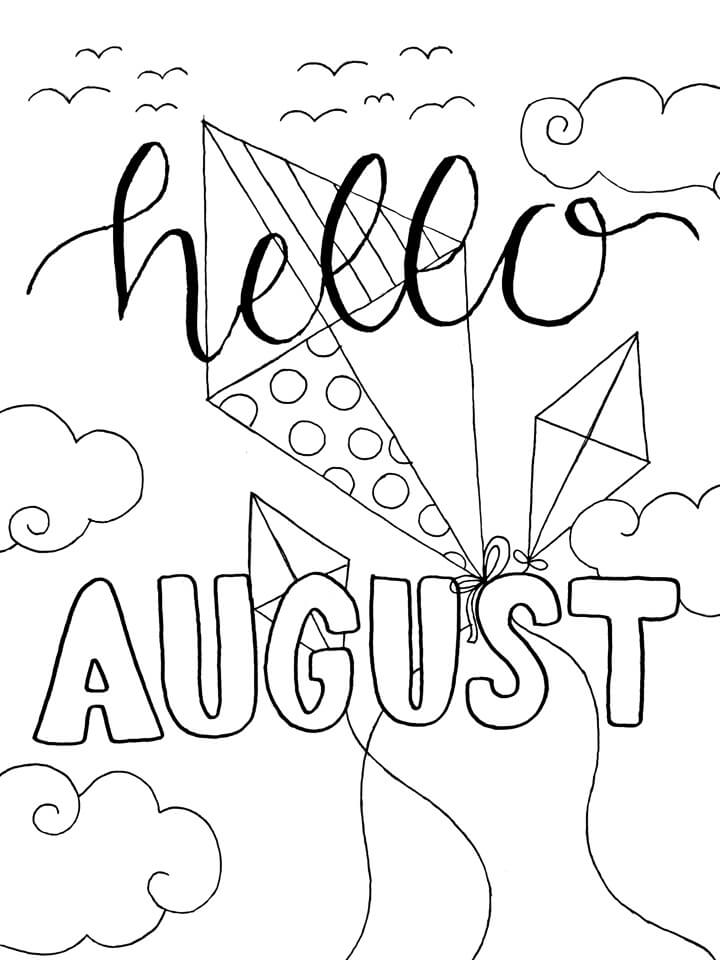 Hello August 2