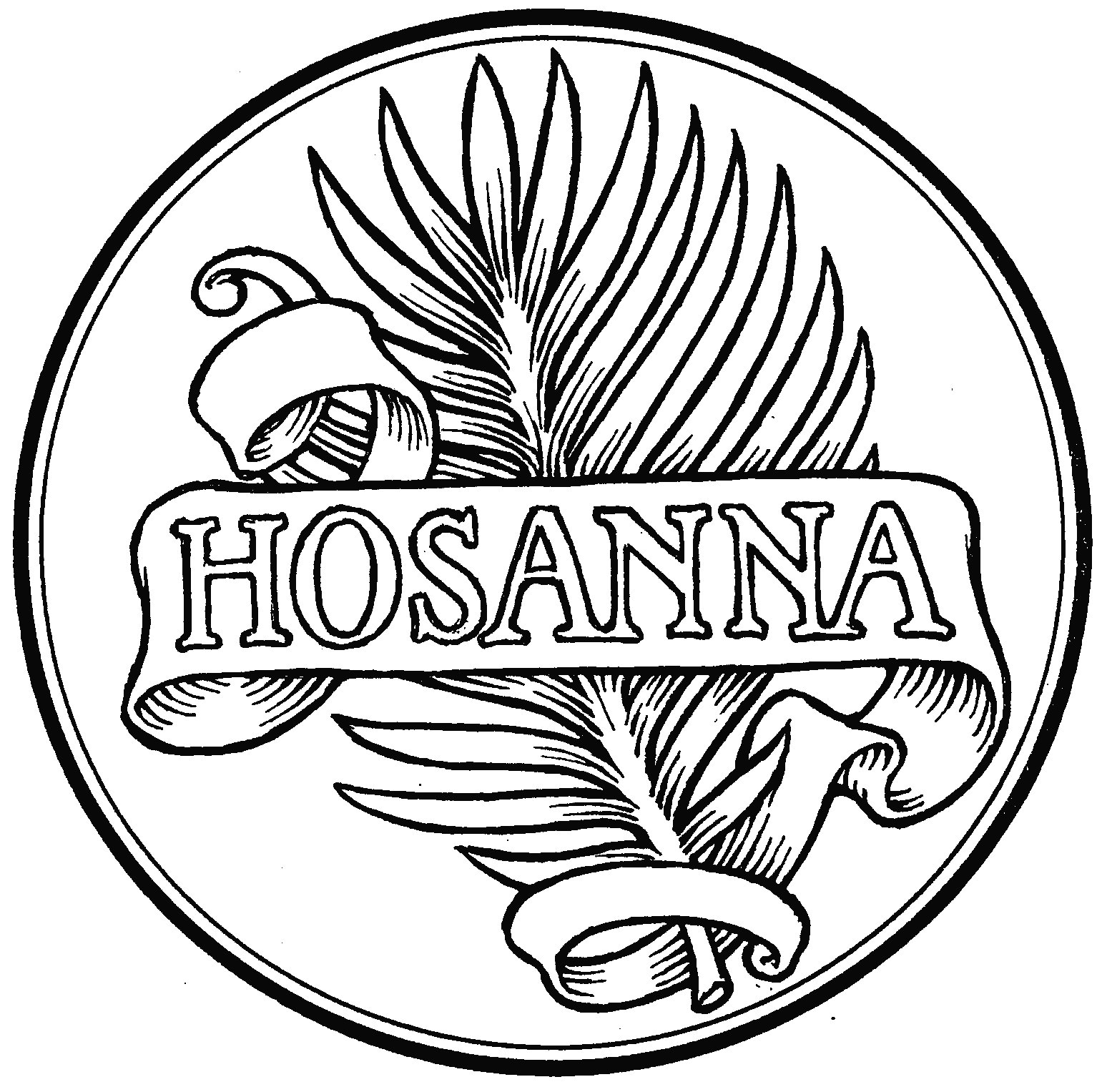 Hosanna – Palm Sundays