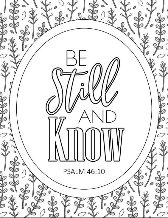 Bible Verse Be Still Coloring Page