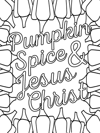 Pumpkin Spice & Jesus Christ Fall